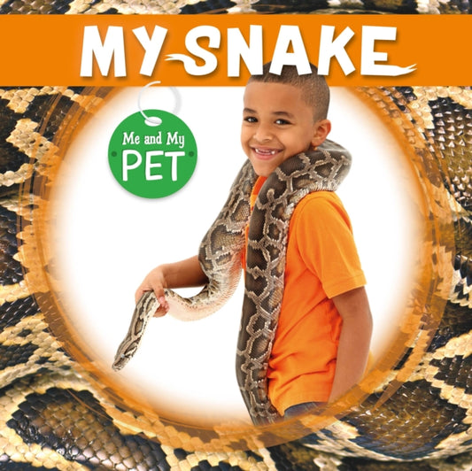 Book cover of: My Snake. By: Holly Duhig