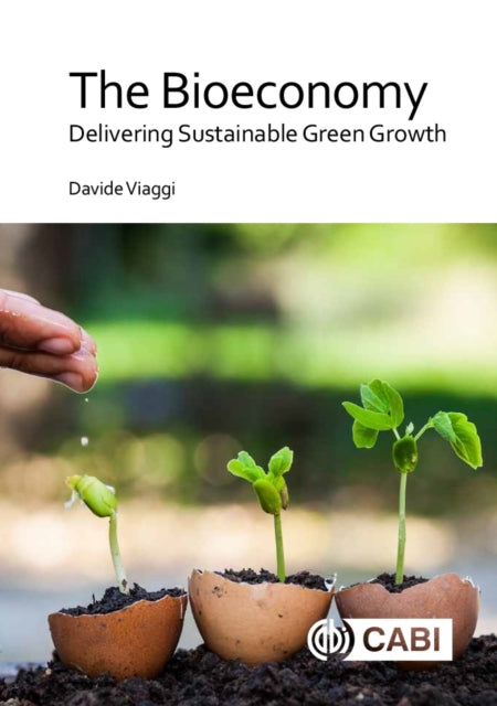 Book cover of: Bioeconomy, The. By: Davide Viaggi