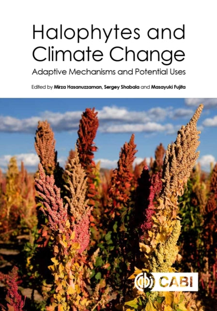 Book cover of: Halophytes and Climate Change. By: Mirza Hasanuzzaman