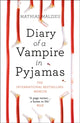 Diary of a Vampire in Pyjamas