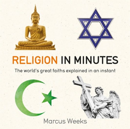 Book cover of: Religion in Minutes. By: Marcus Weeks