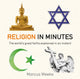 Book cover of: Religion in Minutes. By: Marcus Weeks