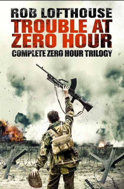 Book cover of: Trouble at Zero Hour. By: Rob Lofthouse