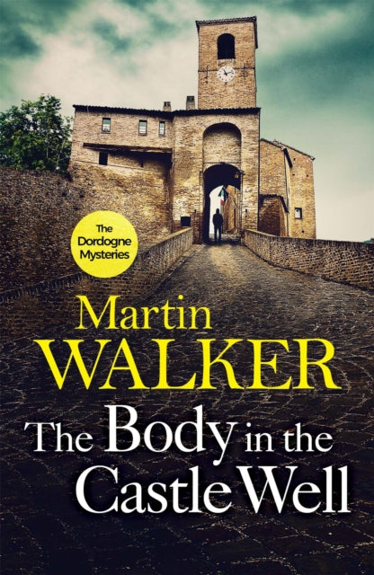 Book cover of: Body in the Castle Well. By: Martin Walker