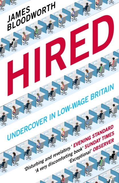 Book cover of: Hired. By: James Bloodworth