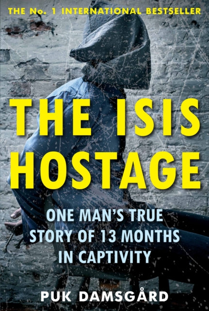 Book cover of: ISIS Hostage. By: Young, David