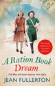 Book cover of: Ration Book Dream. By: Jean Fullerton