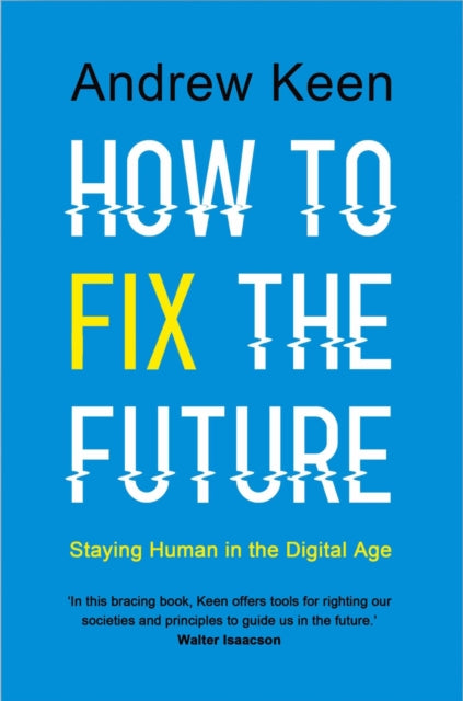 Book cover of: How to Fix the Future