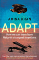 Book cover of: Adapt. By: Amina Khan