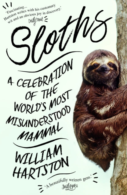 Book cover of: Sloths. By: William Hartston