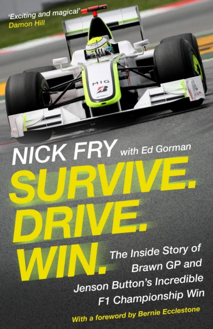 Book cover of: Survive. Drive. Win.. By: Nick Fry