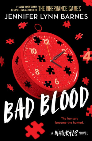 Naturals: Bad Blood, Book 4 in this unputdownable mystery series from the author of The Inheritance Games
