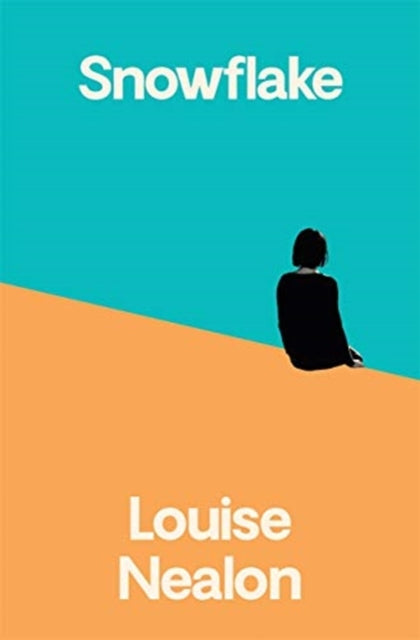 Book cover of: Snowflake. By: Louise Nealon
