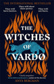 Witches of Vardo, THE INTERNATIONAL BESTSELLER: 'Powerful, deeply moving' - Sunday Times 9781786581952 Anya Bergman