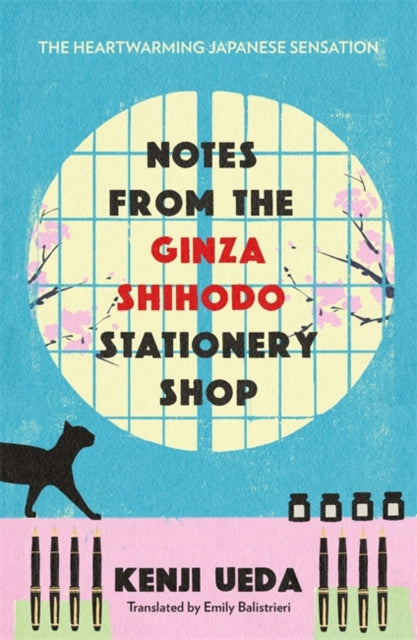 Book cover of: Notes from the Ginza Shihodo Stationery Shop