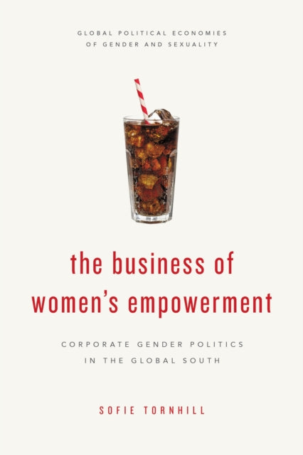 Book cover of: Business of Women's Empowerment. By: Sofie TORNHILL