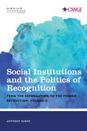 Social Institutions and the Politics of Recognition