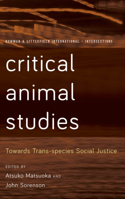 Book cover of: Critical Animal Studies. By: John Sorenson