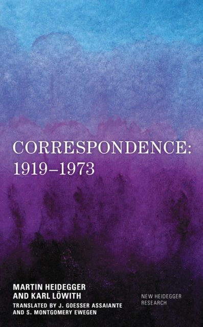 Book cover of: Correspondence: 1919–1973. By: Martin Heidegger