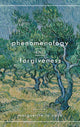 Book cover of: Phenomenology and Forgiveness