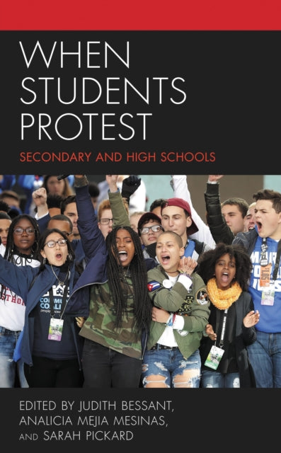 Book cover of: When Students Protest. By: Judith Bessant