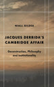 Book cover of: Jacques Derrida’s Cambridge Affair. By: Niall Gildea