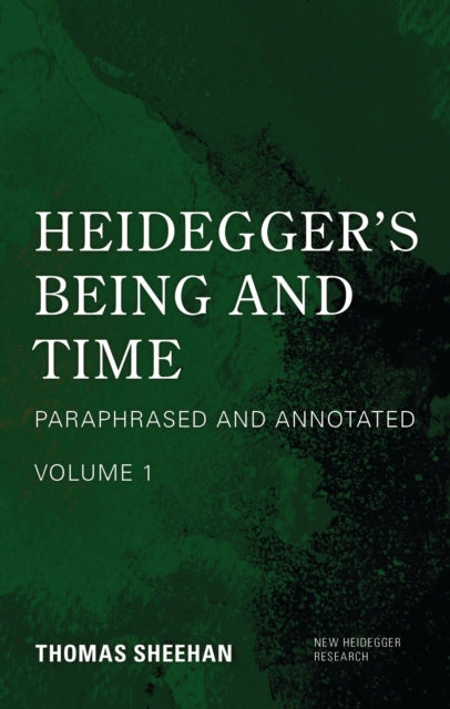 Book cover of: Heidegger's Being and Time. By: Thomas SHEEHAN