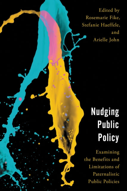 Book cover of: Nudging Public Policy. By: Rosemarie Fike