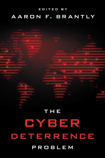 Book cover of: Cyber Deterrence Problem. By: Aaron F. Brantly