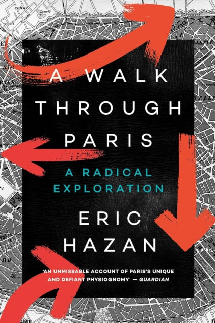 Book cover of: Walk Through Paris. By: Eric Hazan