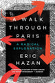 Book cover of: Walk Through Paris. By: Eric Hazan