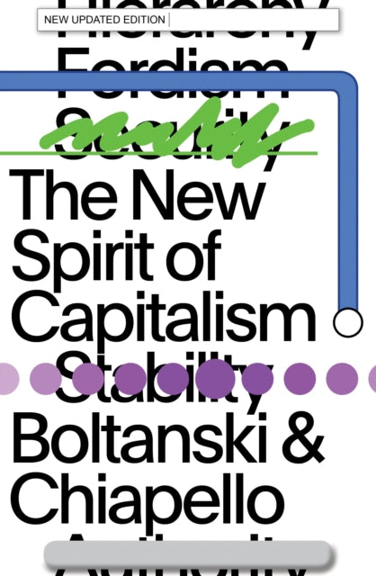 Book cover of: New Spirit of Capitalism. By: Luc Boltanski