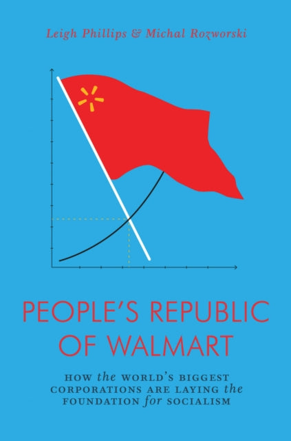 Book cover of: People's Republic of Walmart