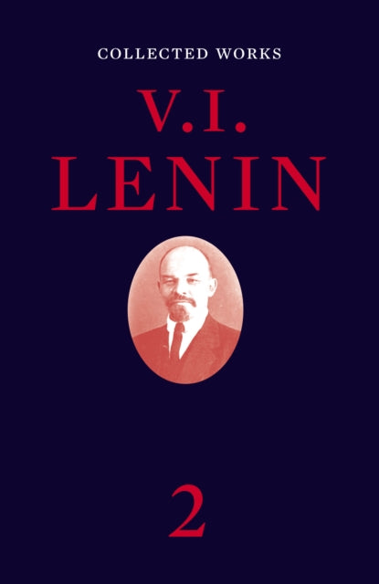 Book cover of: Collected Works, Volume 2. By: Vladimir Il’ich Lenin