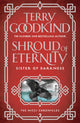 Book cover of: Shroud of Eternity. By: Terry Goodkind
