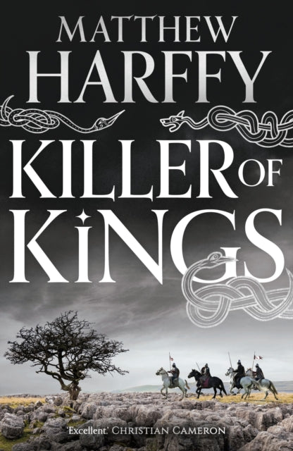 Book cover of: Killer of Kings. By: Matthew Harffy