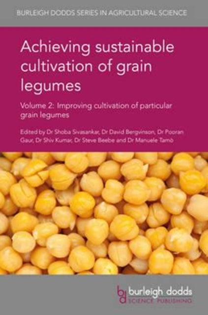 Book cover of: Achieving Sustainable Cultivation of Grain Legumes Volume 2. By: Shoba Sivasankar