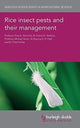 Book cover of: Rice Insect Pests and Their Management. By: E. A. Heinrichs