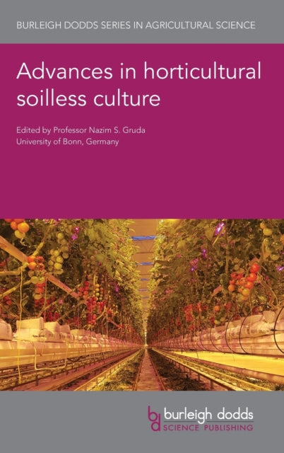 Book cover of: Advances in Horticultural Soilless Culture. By: Nazim Gruda