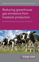 Book cover of: Reducing Greenhouse Gas Emissions from Livestock Production. By: Richard Baines