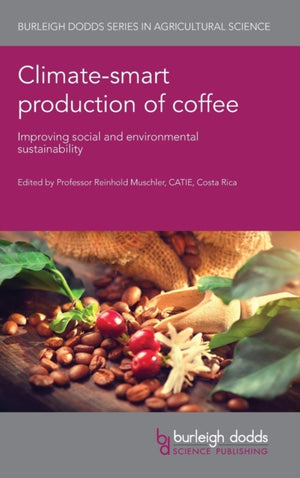 Climate-Smart Production of Coffee