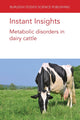 Book cover of: Instant Insights: Metabolic Disorders in Dairy Cattle. By: Gregory B. Penner