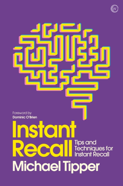 Book cover of: Instant Recall. By: Michael Tipper