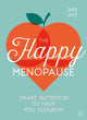 Book cover of: Happy Menopause. By: Jackie Lynch