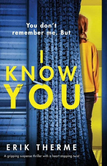Book cover of: I Know You. By: Erik Therme