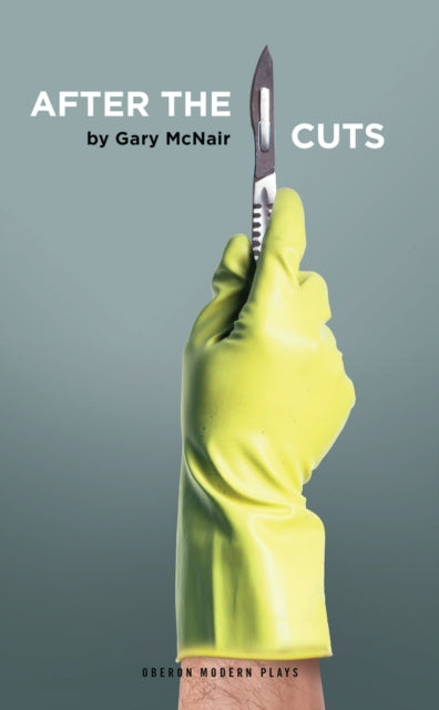 Book cover of: After the Cuts. By: Gary McNair