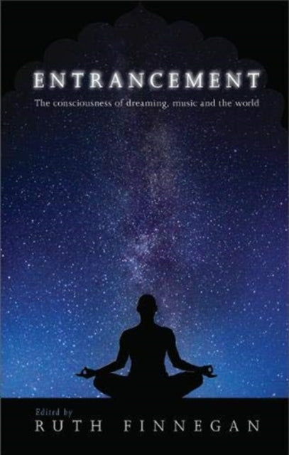 Book cover of: Entrancement. By: Ruth Finnegan