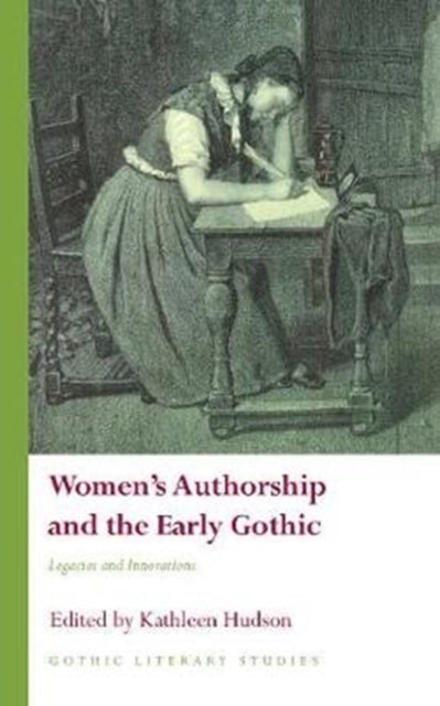 Book cover of: Women's Authorship and the Early Gothic. By: HUDSON