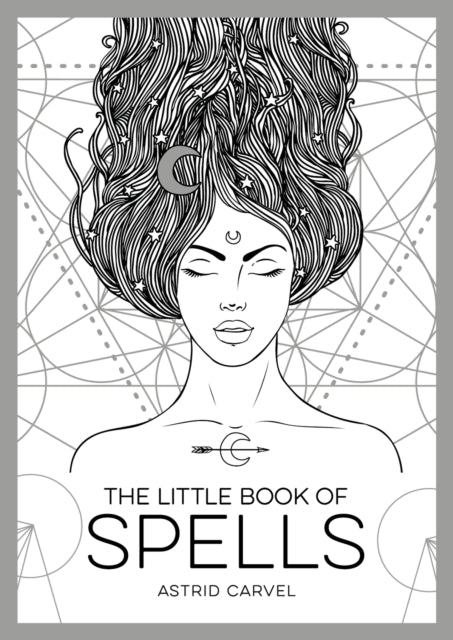 Little Book of Spells, An Introduction to White Witchcraft