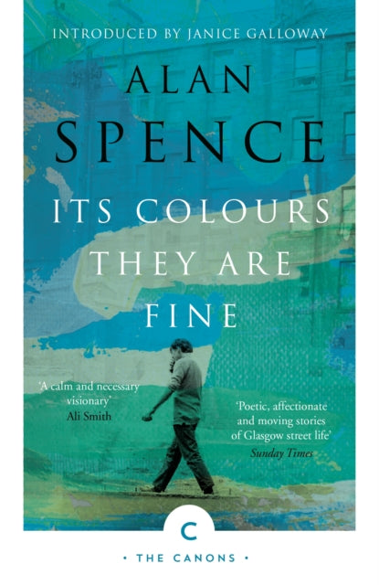 Book cover of: Its Colours They Are Fine. By: Alan Spence